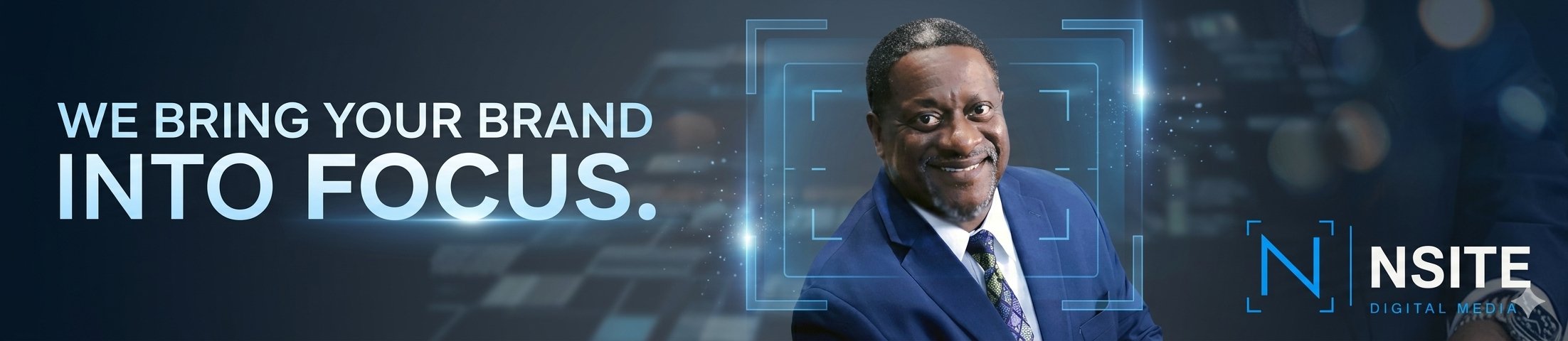 NSITE Digital Media — We Bring Your Brand Into Focus